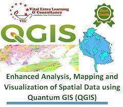 Training Course on Enhanced Spatial Data Analysis, Mapping and Visualization using Quantum GIS (QGIS) 2024